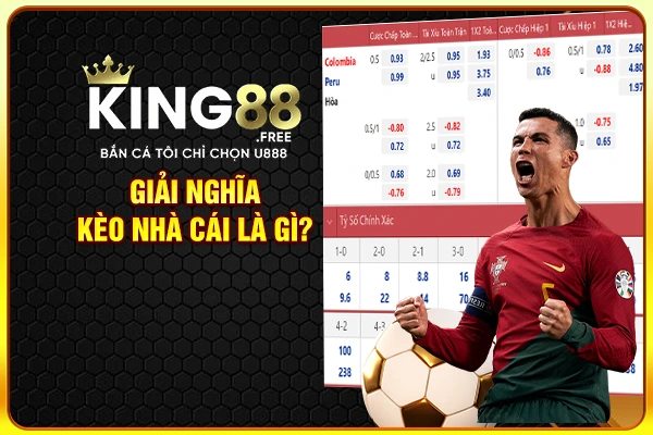 Giải nghĩa kèo nhà cái là gì?