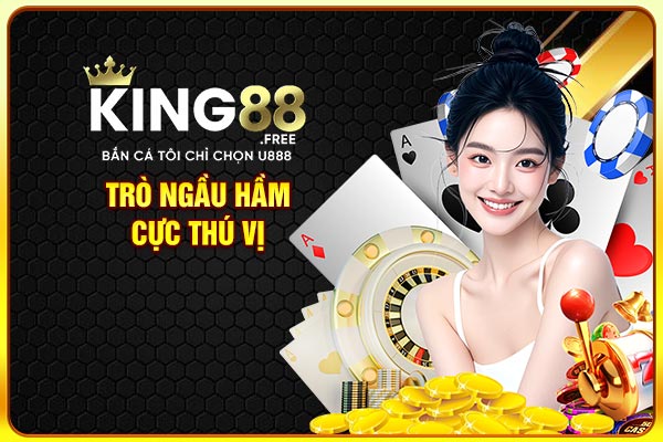 Trò ngầu hầm cực thú vị